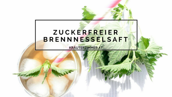 Brennnesselwasser, Brennnesseldrink, Brennnessel, Vitamindrink, Kräuterzimmer